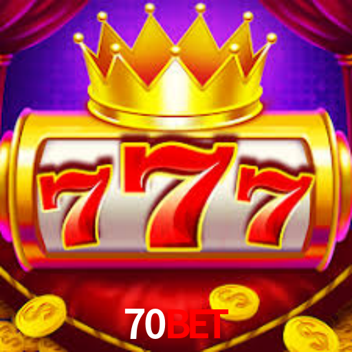 70Bet,70 Bet App